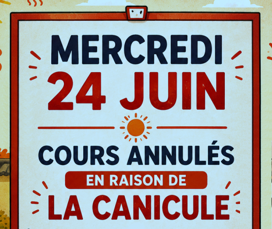 Annulation des cours mercredi 24 juin 2026 - Vigilance canicule